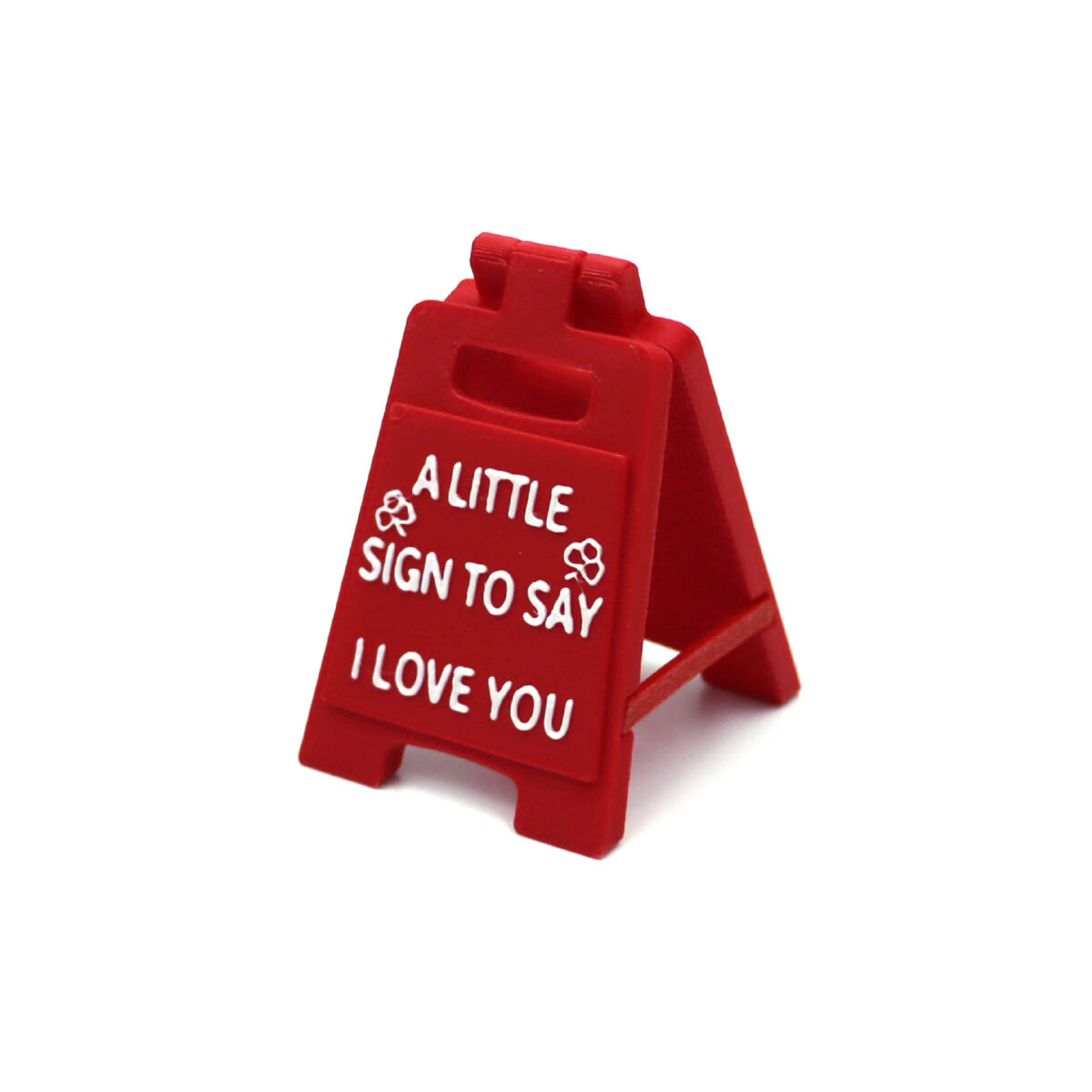 A Little Sign To Say I Love You