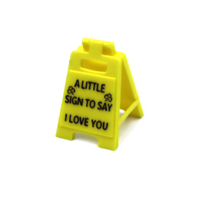 A Little Sign To Say I Love You